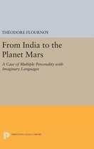 From India to the Planet Mars - A Case of Multiple Personality with Imaginary Languages