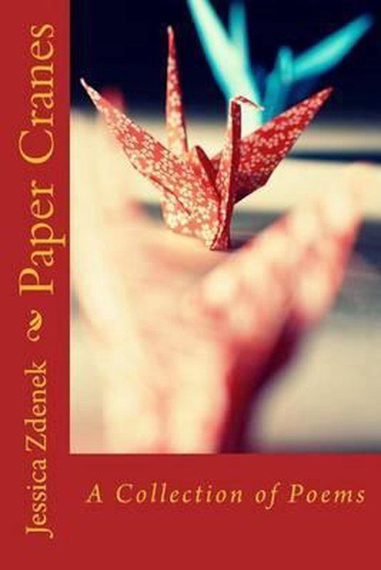 Paper Cranes, Jessica Zdenek 9781512084559 Boeken