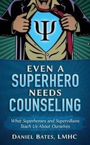Even a Superhero Needs Counseling