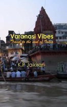 Varanasi Vibes
