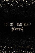 The Best Investment Yourself