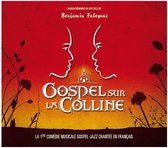 Gospel Sur - Gospel Sur La Colline (CD)