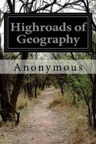 Highroads of Geography