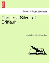 The Lost Silver of Briffault.