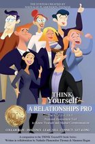 THINK Yourself A RELATIONSHIPS PRO