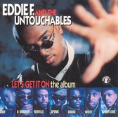 Eddie F. Presents - Let's Get It On: The Album