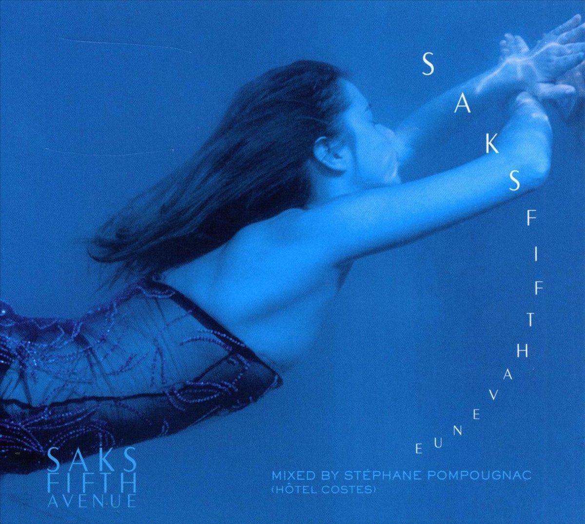 Saks Fifth Avenue: Mixed by Stephane Pompougnac