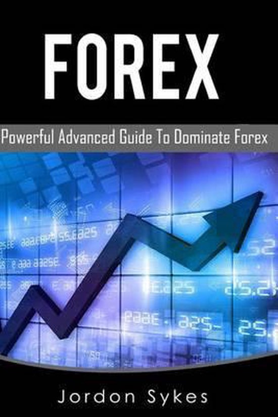 Forex Beginners, Forex Strategies, Forex Advanced, Forex Fun ... - cover