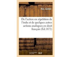 de la Valeur Pratique de la Maxime, Nemo Cum Damno Alterius Locupletior Fieri Debet En Droit Romain