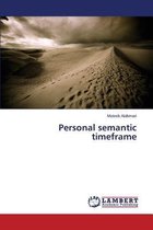 Personal semantic timeframe