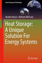 Green Energy and Technology - Heat Storage: A Unique Solution For Energy Systems