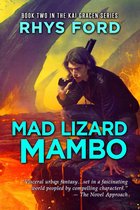 The Kai Gracen Series - Mad Lizard Mambo