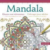 Mandala Kleuren voor volwassenen; Mandala coloriages pour adultes