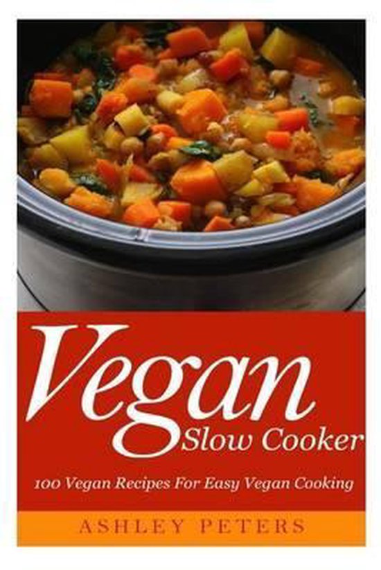 Vegan Slow Cooker, Ashley Peters 9781519447470 Boeken