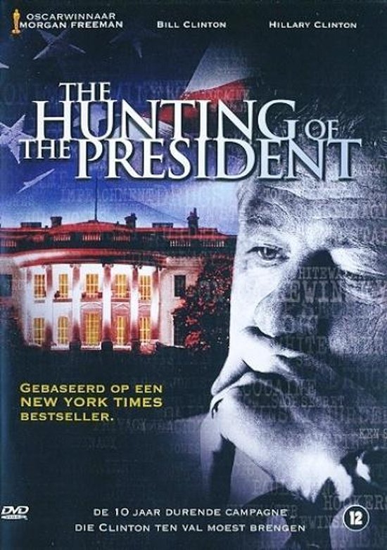 Cover van de film 'Hunting Of The President'