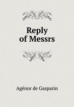 Reply of Messrs
