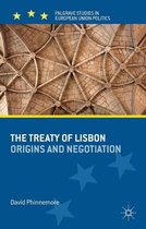 Palgrave Studies in European Union Politics - The Treaty of Lisbon