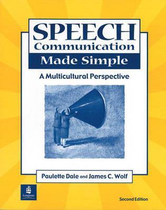 Speech Communication Made Simple, Paulette Dale 9780130207975