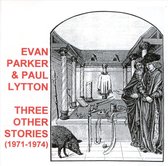 Three Other Stories (1971-74)