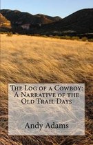 The Log of a Cowboy