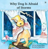Why Dog Is Afraid of Storms