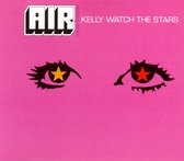 Kelly Watch the Stars
