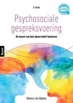 Essay Psychologische Gespreksvoering  Psychosociale gespreksvoering, ISBN: 9789024425099