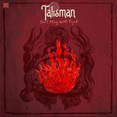 Talisman - Don't Play With Fyah (CD)