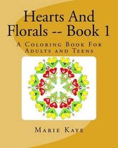 Hearts And Florals -- Book 1