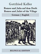 Romeo Und Julia Auf Dem Dorfe / Romeo and Juliet of the Village