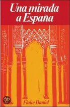 Una Mirada a Espana