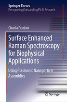 Springer Theses - Surface Enhanced Raman Spectroscopy for Biophysical Applications