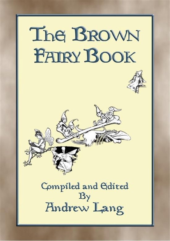 Baba Indaba Children's Stories 9 - THE BROWN FAIRY BOOK - 32 ... - cover