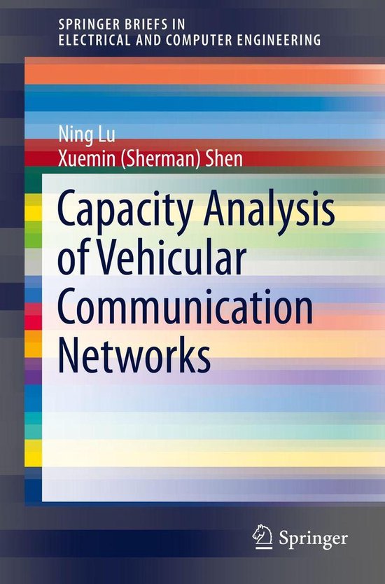 Capacity Analysis of Vehicular Communication Networks - cover