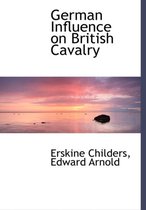 German Influence on British Cavalry