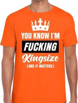 Oranje Fucking Kingsize t-shirt - Shirt voor heren - Koningsdag kleding XL