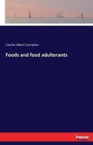 Foods and food adulterants