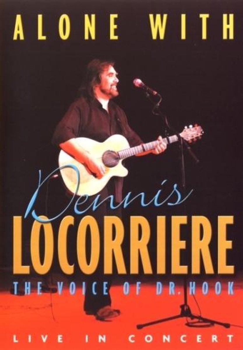 Dennis Locorriere - Alone With (DVD)
