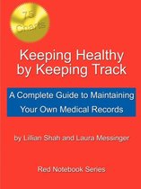 Keeping Healthy by Keeping Track