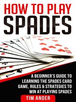 How to Play Spades
