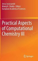 Practical Aspects Of Computational Chemi