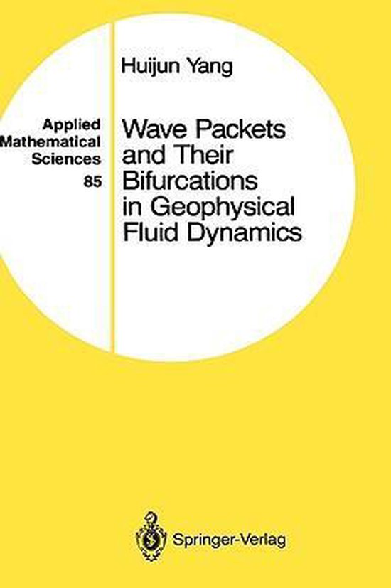 Wave Packets and Their Bifurcations in Geophysical Fluid Dynamics