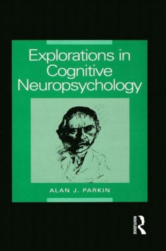 Explorations in Cognitive Neuropsychology - cover