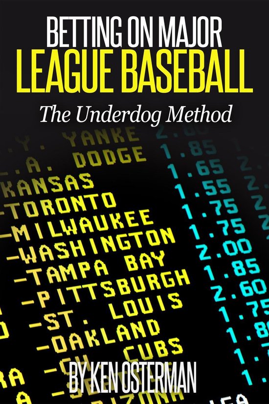 Betting on Major League Baseball: The Underdog Method - cover