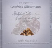 Die Orgeln Von  Gottfried Silbermann