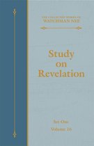 The Collected Works of Watchman Nee 16 - Study on Revelation