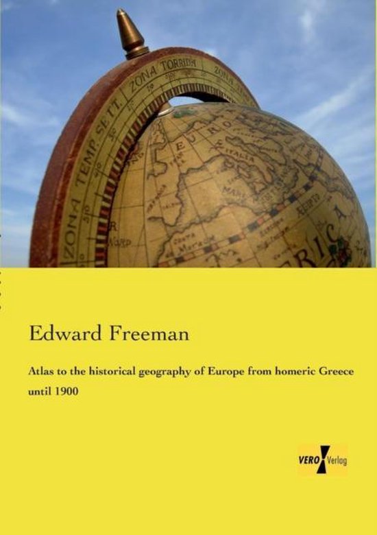 Atlas to the historical geography of Europe from homeric Gre ... - cover