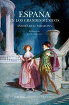 Biblioteca de Ensayo / Serie mayor 95 - España en los grandes músicos