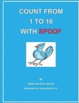 Count From 1 to 10 With Spoof