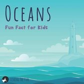 Oceans Fun Fact for Kids